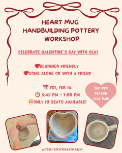 Galentine Special - Heart Mug Workshop